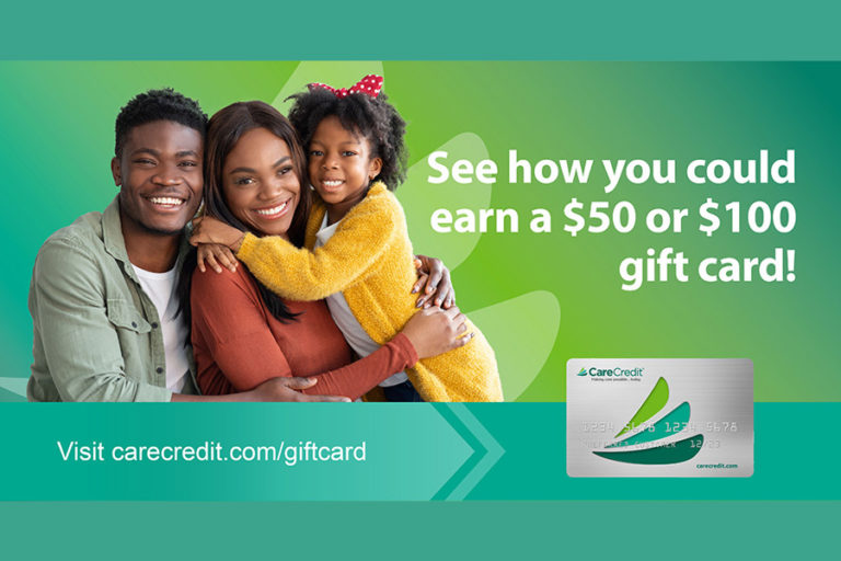 Sign Up for CareCredit and Receive a Gift Card St. Charles County